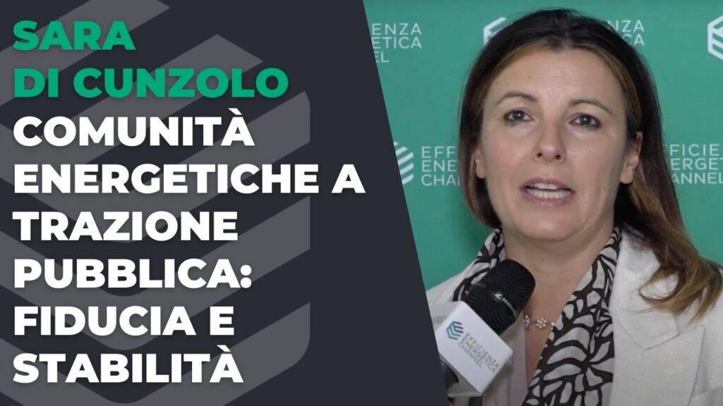 Comunità energetiche a trazione pubblica: fiducia e stabilità – Intervista a Sara di Cunzolo