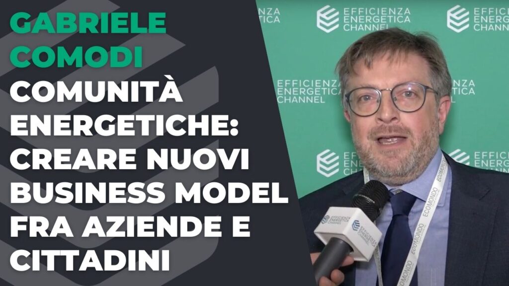 CER: creare nuovi business model fra aziende e cittadini – Intervista a Gabriele Comodi