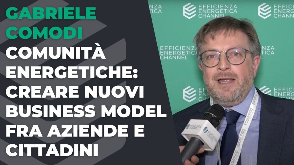 CER: creare nuovi business model fra aziende e cittadini – Intervista a Gabriele Comodi